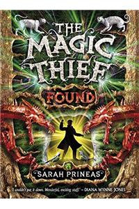 Found: Book 3 (The Magic Thief Series)