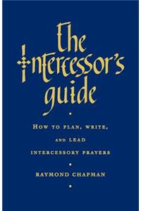 The Intercessor's Guide
