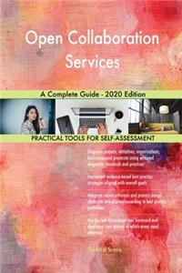 Open Collaboration Services A Complete Guide - 2020 Edition