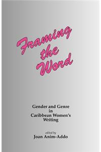Framing the Word