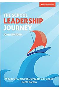 The School Leadership Journey: What 40 Years in Education Has Taught Me About Leading Schools in an Ever-Changing Landscape