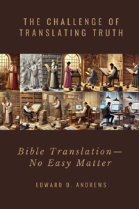 Challenge of Translating Truth