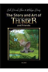 Story and Art of Thunder and Friends