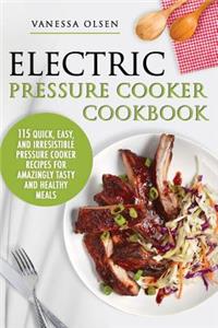 Electric Pressure Cooker Cookbook
