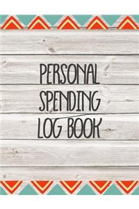 Personal Spending Log Book: Personal Budget Log Book