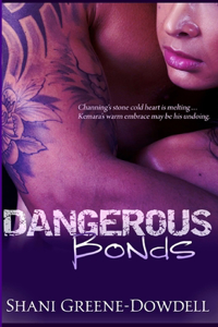 Dangerous Bonds
