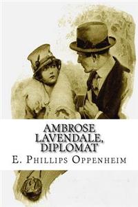 Ambrose Lavendale, Diplomat
