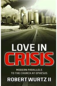 Love In Crisis
