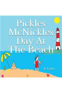 Pickles McNickles Day at the Beach