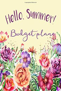 Hello Summer Budget Plane: : The Monthly Budget Plan/To Do List/ Income & Expense/ Budget Planning Journal