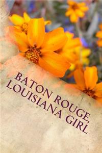 Baton Rouge, Louisiana Girl
