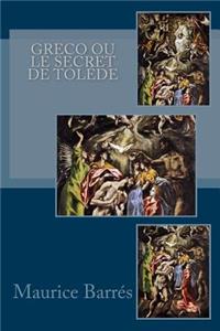 Greco ou le secret de Toléde