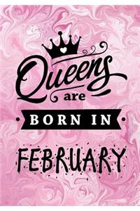 Queens are Born in February