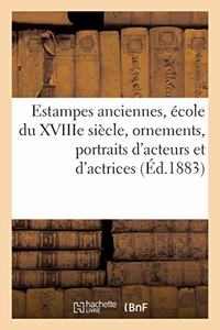Estampes Anciennes, École Du Xviiie Siècle En Noir Et En Couleur, Ornements