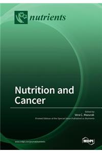 Nutrition and Cancer