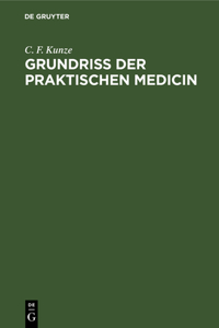 Grundriss Der Praktischen Medicin