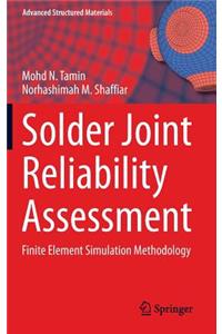 Solder Joint Reliability Assessment