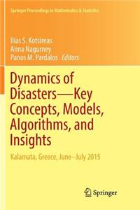 Dynamics of Disasters--Key Concepts, Models, Algorithms, and Insights