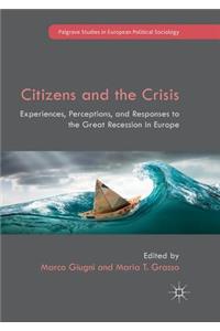 Citizens and the Crisis