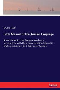 Little Manual of the Russian Language