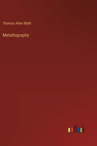 Metallography