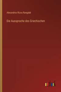 Aussprache des Griechischen
