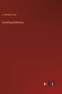Coasting Bohemia