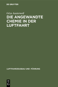 Die Angewandte Chemie in Der Luftfahrt