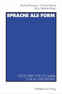 Sprache ALS Form