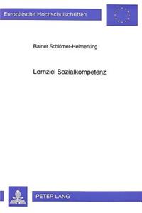 Lernziel Sozialkompetenz