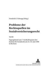 Probleme Der Rechtsquellen Im Sozialversicherungsrecht- Teil III