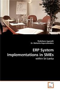 ERP System Implementations in SMEs