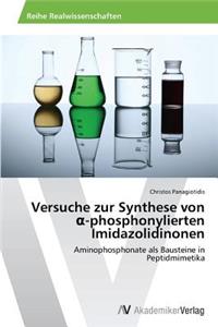 Versuche zur Synthese von α-phosphonylierten Imidazolidinonen