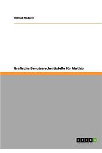 Grafische Benutzerschnittstelle für Matlab