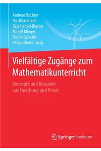 Vielfältige Zugänge Zum Mathematikunterricht