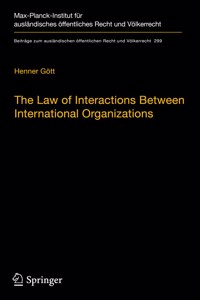 Law of Interactions Between International Organizations