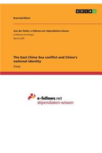The East China Sea conflict and China's national identity