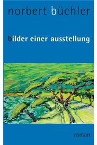 Bilder einer Ausstellung