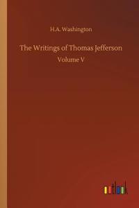 The Writings of Thomas Jefferson