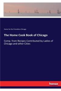 Home Cook Book of Chicago
