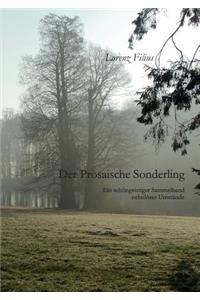 Der prosaische Sonderling