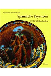 Spanische Fayencen