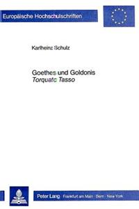 Goethes Und Goldonis 'Torquato Tasso'