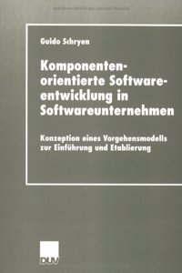 Komponentenorientierte Softwareentwicklung in Softwareunternehmen