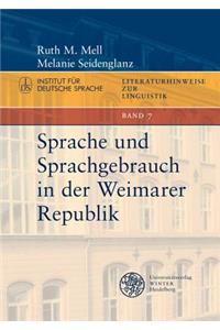 Sprache Und Sprachgebrauch in Der Weimarer Republik