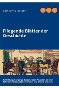 Fliegende Blätter der Geschichte