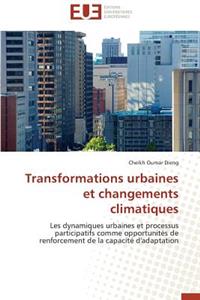 Transformations Urbaines Et Changements Climatiques