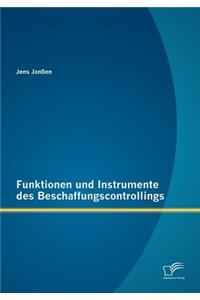 Funktionen und Instrumente des Beschaffungscontrollings