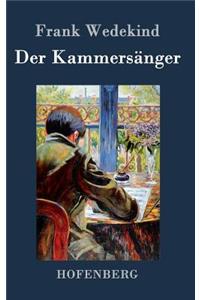 Der Kammersänger