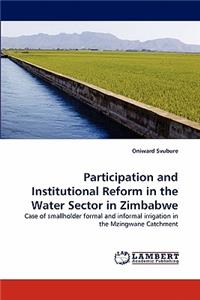 Participation and Institutional Reform in the Water Sector in Zimbabwe